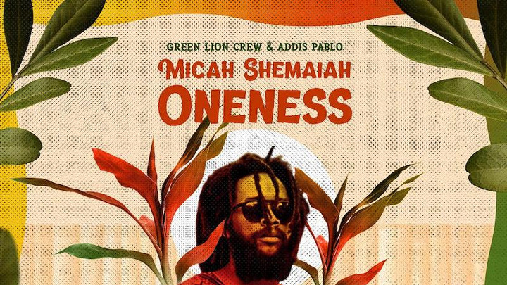 Micah Shemaiah - Oneness [3/26/2021]