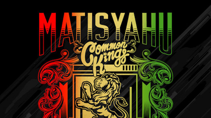 Matisyahu & Common Kings - Broken Crowns [10/13/2017]