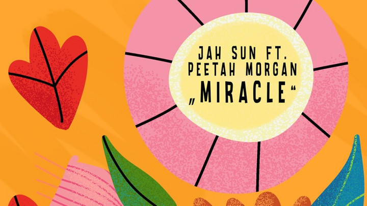 Jah Sun feat. Peetah Morgan - Miracle [5/24/2023]