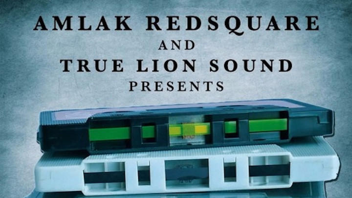 Amlak Redsquare & True Lion Sound - The DubTapes [10/4/2017]