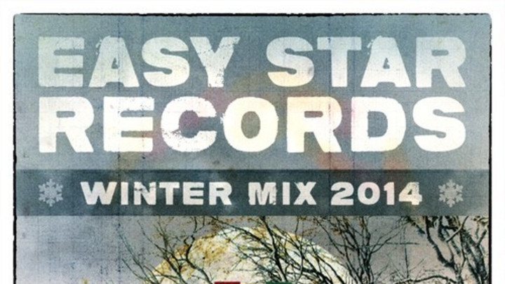 Easy Star Records - Winter Mix [12/22/2014]