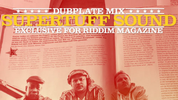 Supertuff Sound - Dubplate Mix (Riddim Exclusive) [3/11/2015]