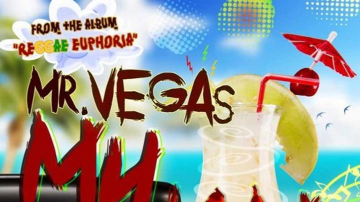 Mr.Vegas - My Jam [8/26/2014]