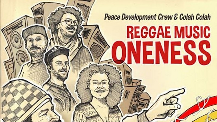 Peace Development Crew & Colah Colah - Reggae Music Oneness [11/14/2019]