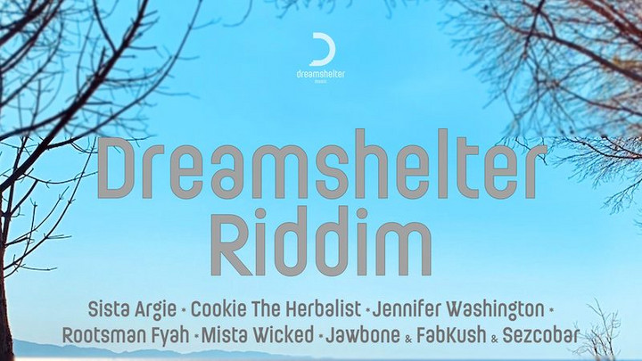 Dreamshelter Riddim (Megamix) [4/19/2021]