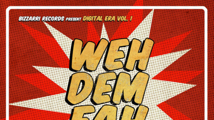 Weh Dem Fah Riddim (Megamix) [9/23/2014]