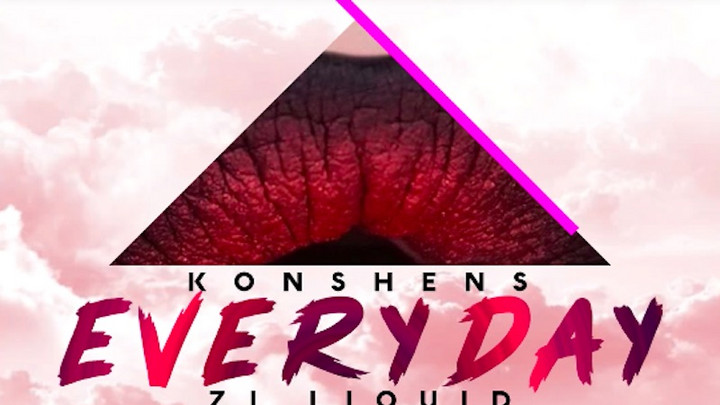 Konshens & ZJ Liquid - Everyday [10/10/2018]