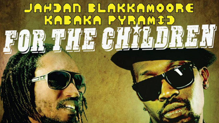 Jahdan Blakkamoore & Kabaka Pyramid - For The Children [2/20/2014]