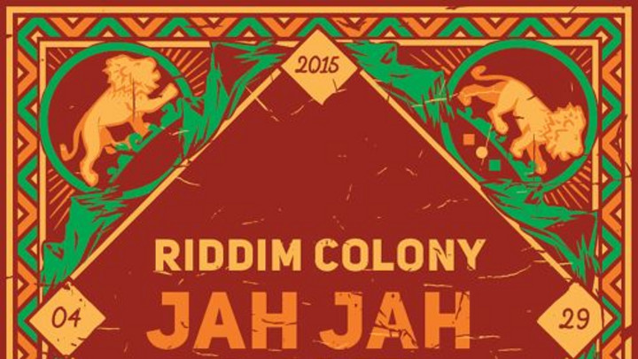 Riddim Colony - Jah Jah Love [3/29/2015]