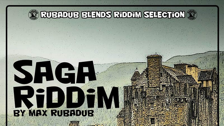 Saga Riddim (Megamix) [2/21/2020]