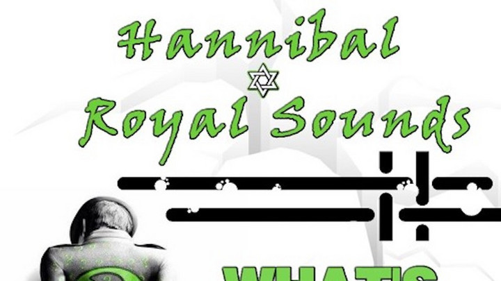 Hannibal & Royal Sounds - What's Happening [7/13/2016]