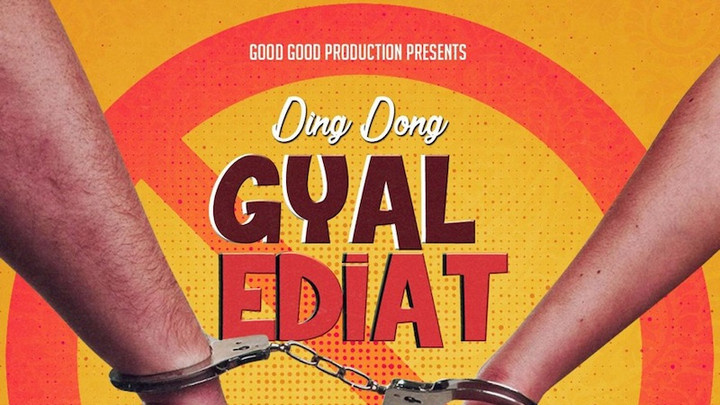 Ding Dong - Gyal Ediat [11/1/2019]