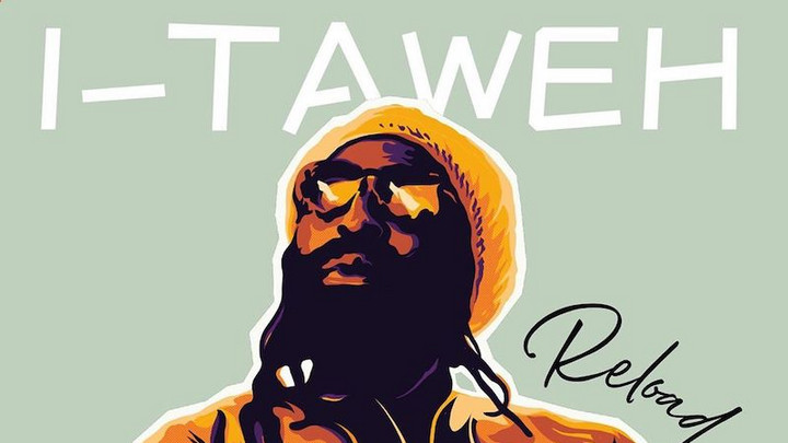 I-Taweh - Reload (Full Album) [1/3/2020]