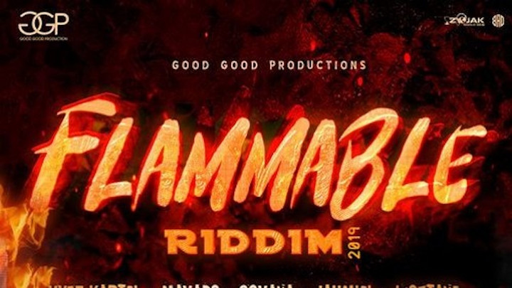 Various Artists - Flammable Riddim [9/13/2019]