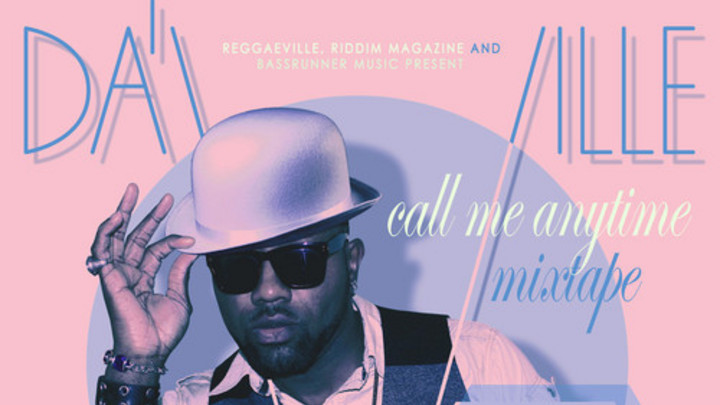 Da'Ville - Call Me Anytime [Free Download Mixtape] [2/14/2014]