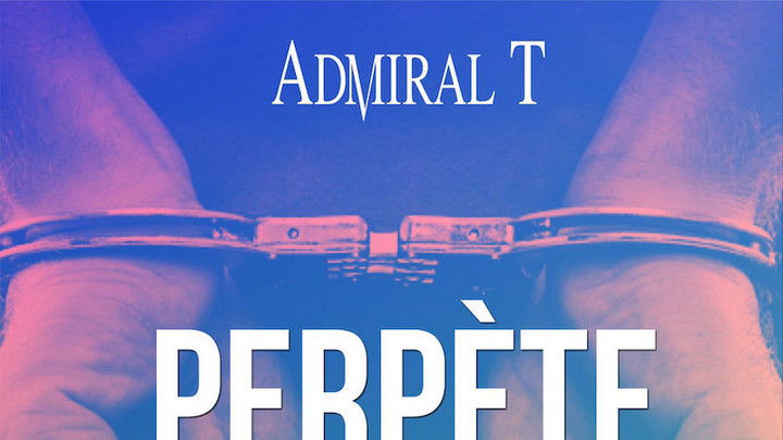 Admiral T - Perpète [11/30/2018]