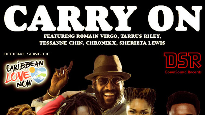 Tarrus Riley, Romain Virgo, Tessanne Chin, Chronixx & Sherieta Lewis - Carry On [11/14/2017]