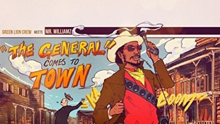 Mr. Williamz meets Green Lion Crew - The General Comes To Town (Full Album) [9/22/2017]