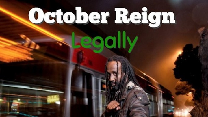 October Reign - Legally [10/19/2016]