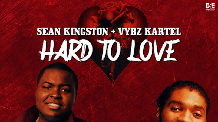 Sean Kingston & Vybz Kartel - Hard To Love [7/24/2020]