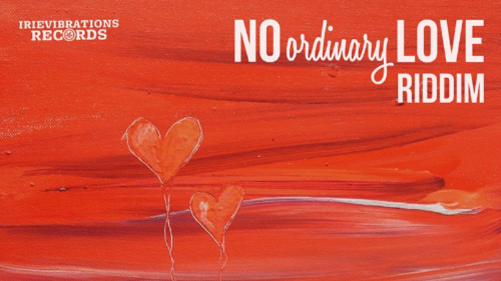 No Ordinary Love Riddim Mix [11/11/2015]