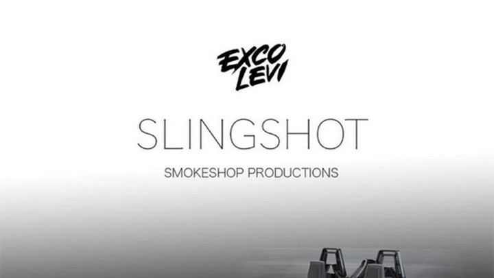 Exco Levi - Slingshot [9/6/2019]
