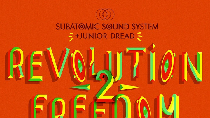 Subatomic Sound Syystem & Junior Dread - Revolution 2 Freedom EP [6/19/2020]
