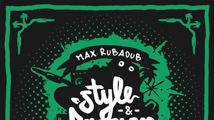 Max RubaDub - Style & Passion (Remixed) [2/8/2019]