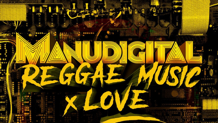 ManuDigital feat. Alborosie X Yami Bolo - Reggae Music & Love [10/11/2023]