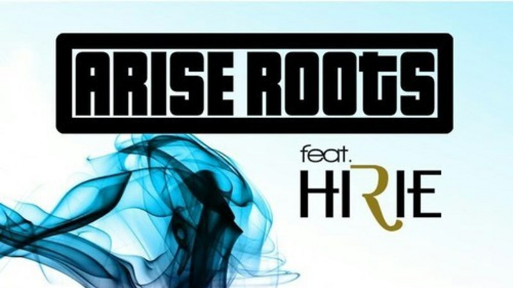 Arise Roots - Cool Me Down feat. Hirie [7/4/2014]