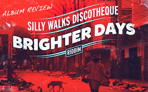 Album Review: Brighter Days Riddim