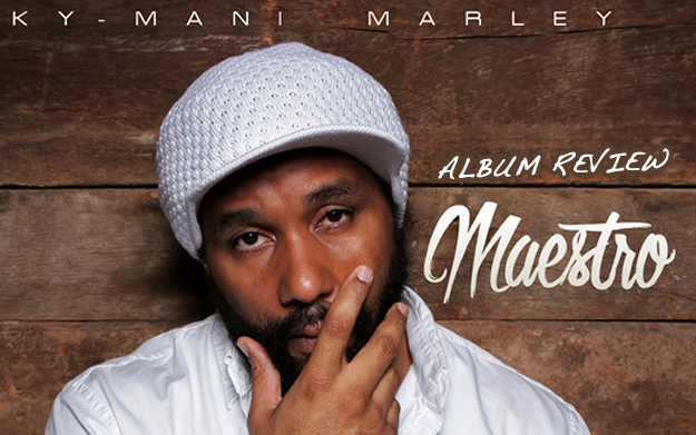 Album Review: Ky-Mani Marley - Maestro
