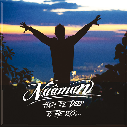Naâman - From The Deep To The Rock