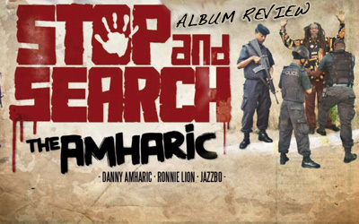 Album Review: The Amharic - Stop And Search
