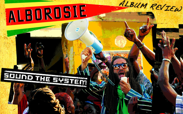 Album Review: Alborosie - Sound The System