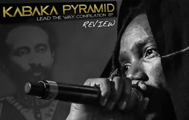 Review: Kabaka Pyramid - Lead The Way EP