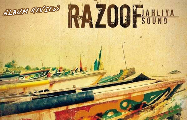 Album Review: Razoof - Jahliya Sound