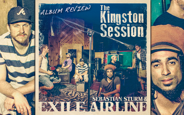 Album Review: Sebastian Sturm & Exile Airline - The Kingston Session