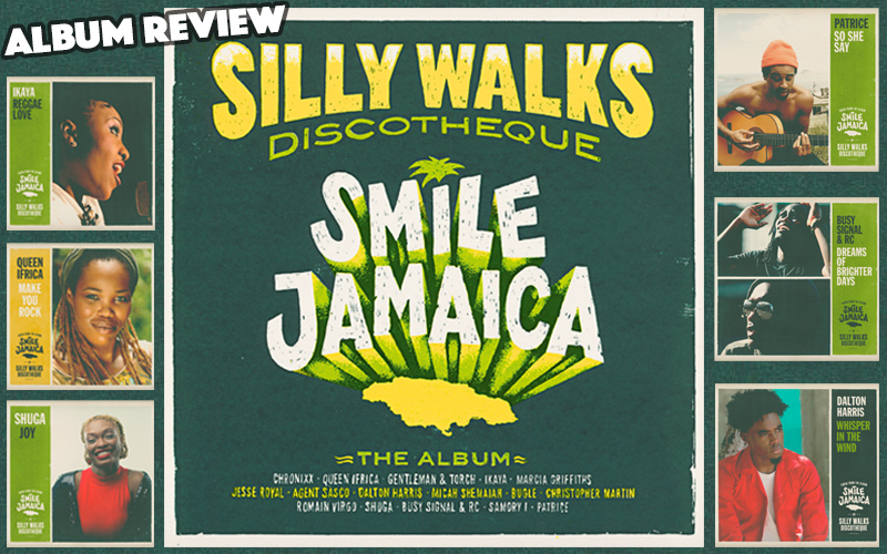 Album Review: Silly Walks Discotheque – Smile Jamaica