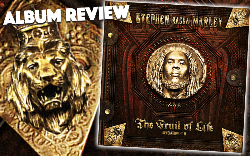 Album Review: Stephen Marley - The Fruit Of Life | Revelation PT.II