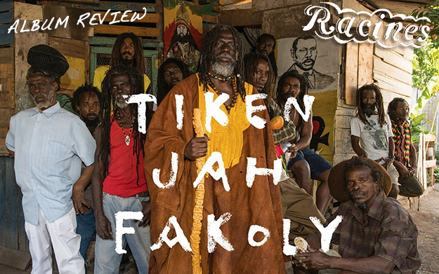 Album Review: Tiken Jah Fakoly – Racines