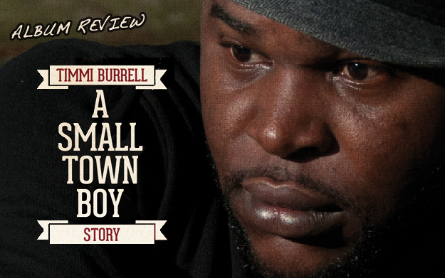 Album Review: Timmi Burrell - A Small Town Boy Story