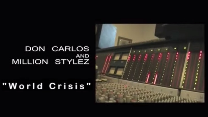 Don Carlos & Million Stylez - World Crisis [2009]