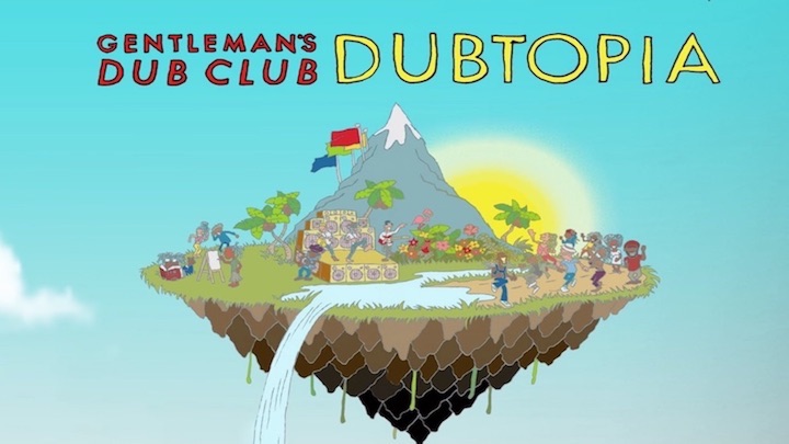 Gentleman's Dub Club - Dancing In The Breeze (Lyric Video) [1/31/2017]