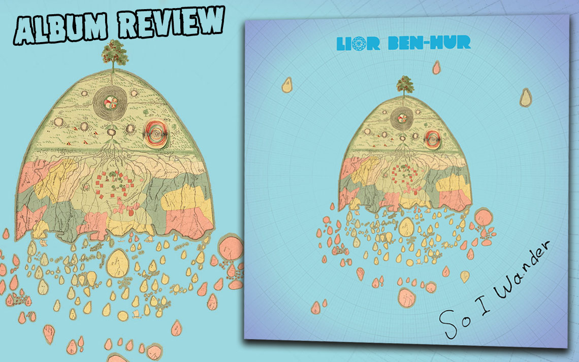 Album Review: Lior Ben-Hur - So I Wander
