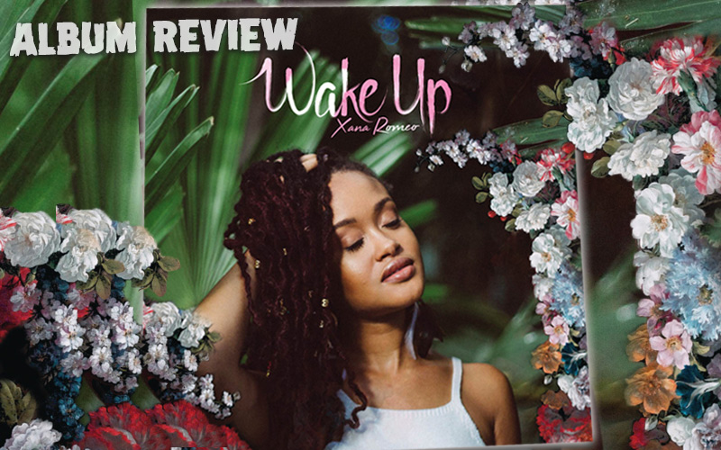Album Review: Xana Romeo - Wake Up