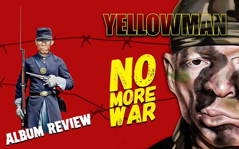 Album Review: Yellowman - No More War