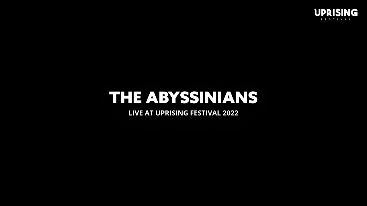 The Abyssinians @ Uprising Festival 2022 [8/27/2022]