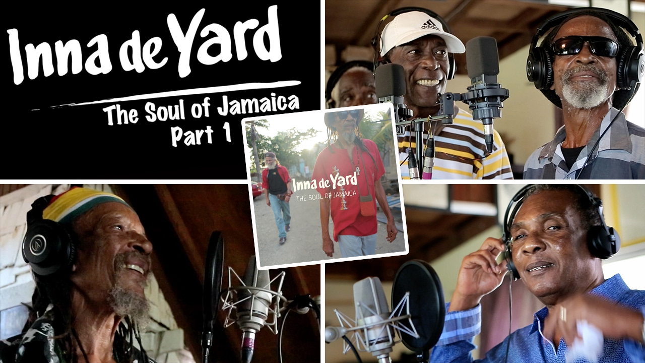 Inna de Yard feat. Kiddus I, Ken Boothe, The Viceroys - The Soul of Jamaica #1 [2/1/2017]