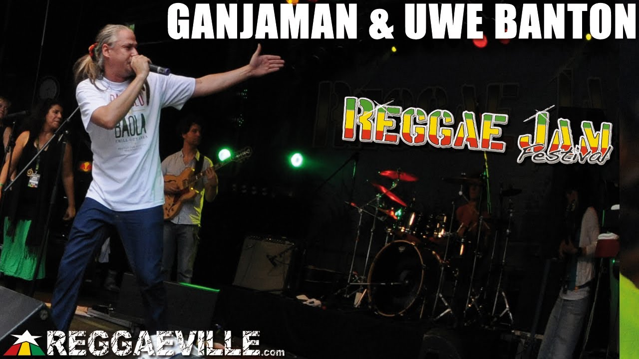Ganjaman & Uwe Banton @ Reggae Jam [8/3/2013]
